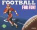  Football for Fun!