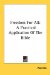 Freedom for All : A Practical Application of the Bible cover
