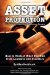 Asset Protection for Business Owners and High Income Earners : How to Protect What You Own from Lawsuits and Creditors cover