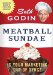 Meatball Sundae : Is Your Marketing Out of Sync? cover