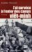 J'ai Survecu a L'enfer Des Camps Viet-Minh : [temoignage] cover