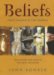 Beliefs That Changed the World : The History and Ideas of the Great Religions cover