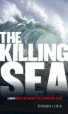 The Killing Sea [Click for larger image]