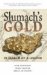 Slumach's Gold : In Search of a Legend cover