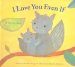 I Love You Even If cover