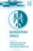  B/ordering Space