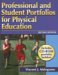 Professional And Student Portfolios for Physical Education cover