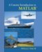 A Concise Introduction to MATLAB cover