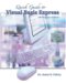 Quick Guide to Visual Basic Express : Vb Designer Edition cover