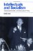 Intellectuals and Socialism : 'Social Democrats' and the British Labour Party cover