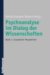 Psychoanalyse Im Dialog Der Wissenschaften cover