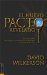 El Nuevo Pacto Revelado/ The New Revealed Pact : El Plan De Dios Para Liberar A La Iglesia De Los Ultimos Dias Del Poder Del Pecado/ God's plan to free the last-day church from the power of sin cover
