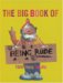 The Big Book of Being Rude : 7000 Slang Insults cover