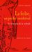 La Folie, Un Peche Medieval : La Tentation De La Solitude cover