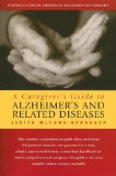 A Caregiver's Guide to Alzheimer's and Related Diseases [Click for larger image]