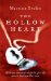 The Hollow Heart : The True Story of One Woman's Desire to Give Life and How It Almost Destroyed Her Own cover