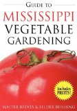 Guide to Mississippi Vegetable Gardening [Click for larger image]