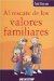 Al Rescate De Los Valores Familiares cover