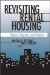 Revisiting Rental Housing : Policies, Programs, and Priorities cover
