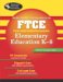 The Best Teacher' Test Preparation for the FTCE : Elementary Education K-6 cover