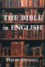 The Bible in English : Its History And Influence cover