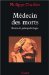 Medecin Des Morts : Recits De Paleopathologie cover