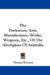 The Prehistoric Arts, Manufactures, Works, Weapons, Etc., of the Aborigines of Australia