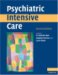 Psychiatric Intensive Care cover
