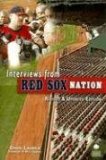Interviews from Red Sox Nation [Click for larger image]