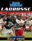 Sports Illustrated Lacrosse : Fundamentals for Winning [Click for larger image]