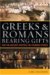 Greeks And Romans Bearing Gifts: How the Ancients Inspired the Founding Fathers
