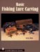 Basic Fishing Lure Carving cover