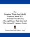 The Complete Works and Life of Laurence Sterne : A Sentimental Journey Through France and Italy and the Letters of Laurence Sterne cover