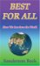Best for All : How We Can Save the World cover