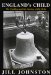 England's Child : The Carillon and the Casting of Big Bells cover