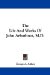 The Life and Works of John Arbuthnot, M.d. cover