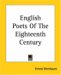 English Poets Of The Eighteenth Century cover