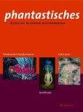 Phantastisches : Judisches in Fruhen Meisterwerken Von Arik Brauer, Ernst Fuchs Und Friedensreich Hundertwasser [Click for larger image]