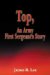 Top, an Army First Sergeant's Story cover