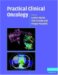 Practical Clinical Oncology