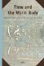 Time and the Warm Body : A Musical Perspective on the Construction of Time cover