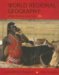  World Regional Geography: Global Patterns, Local Lives