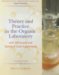 Theory And Practice In The Organic Laboratory With Microscale And Standard Scale Experiments cover