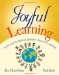 Joyful Learning : Active and Collaborative Learning in Inclusive Classrooms cover