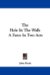The Hole In The Wall : A Farce in Two Acts cover