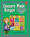 Centers Made Simple : A Management and Activity Guide cover