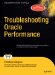 Troubleshooting Oracle Performance cover