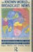 The Known World of Broadcast News: International News and the Electronic Media