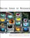  Making Sense of Messages: A Critical Apprenticeship in Rhetorical Criticism