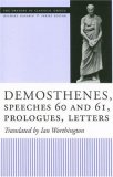 Demosthenes, Speeches 60 And 61, Prologues, Letters [Click for larger image]